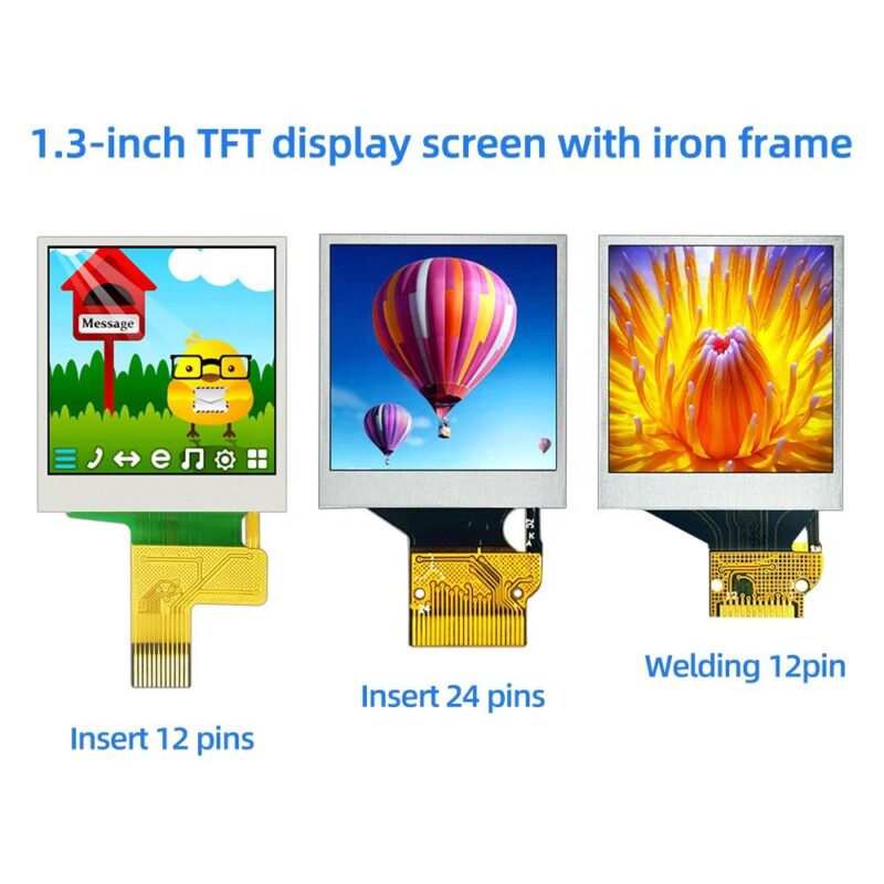 1.3 Inch 240x240 TFT LCD Display Screen ST7789T3 1224 PIN Insert Welding MIPI SPI RGB Iron Frame LCD Modules